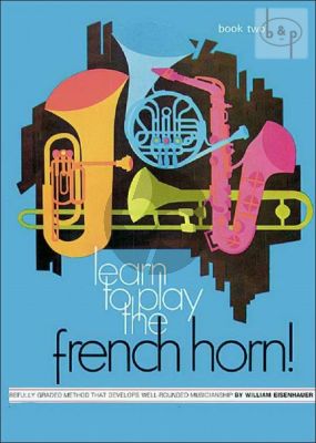 Learn to Play French Horn Vol.2