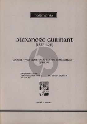 Guilmant Choral "Was Gott tut das ist wohlgetan" Op.93 Orgel (Ewald Kooiman)