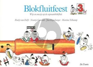 Blokfluitfeest Vol.3 - Wijs en onwijs op de sopraanblokfluit