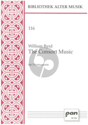 Byrd The Consort Music for 3 Instruments