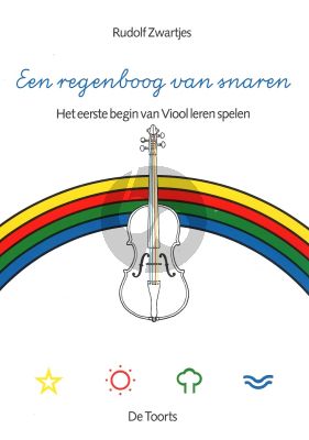 Zwartjes Een Regenboog van Snaren Viool (Het eerste begin van viool leren spelen)