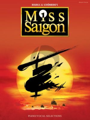 Boubil Schonberg Miss Saigon Piano-Vocal-Guitar (Songs from the Musical)