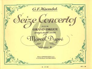 Handel 16 Concertos Vol.2 No.7 - 12 Orgue (Marcel Dupre)
