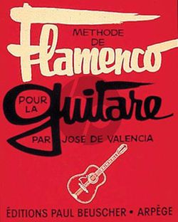 Valencia Methode de Flamenco pour Guitare