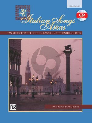26 Italian Songs and Arias of the 17th & 18th Century Medium - Low (Bk-Cd) (edited by John Glenn Paton)