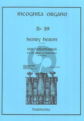 Heron 10 Voluntaries Op. 1 Orgel (Incognita Organo 29) (Ewald Kooiman)