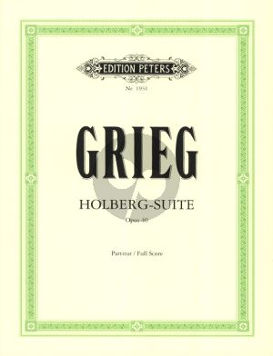 Grieg Aus Holberg Zeit Op. 40 Streichorchester Partitur (Suite im alten Stil)