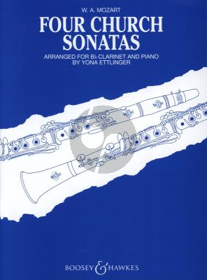 Mozart 4 Church Sonatas No. 2 (K68), No.1 (K67), No. 10 (K244) and No. 17 (K336) Clarinet in Bb and Piano (Arranged by Yona Ettlinger)