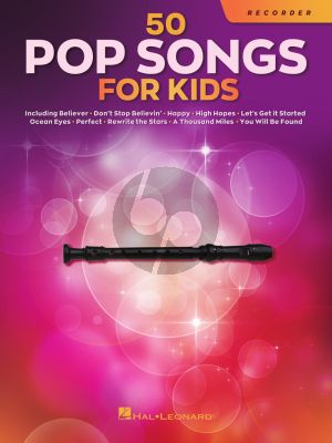 50 Pop Songs for Kids for Recorder