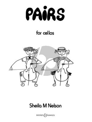 Nelson Pairs for 2 Cellos (Easy Duets for Groups to Play)