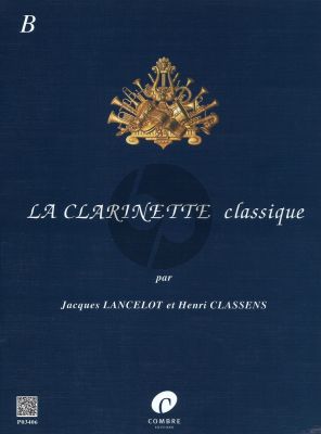 Clarinette Classique Vol.B Clarinette-Piano (Lancelot-Classens)