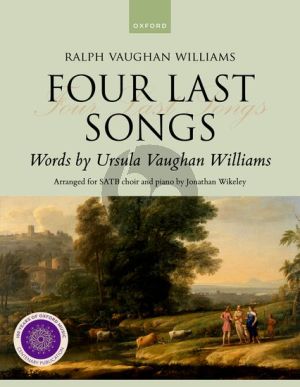 Vaughan Williams 4 Last Songs SATB with Piano (arr. Jonathan Wikeley)
