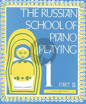 Russian School of Piano Playing Vol.1 Part 2