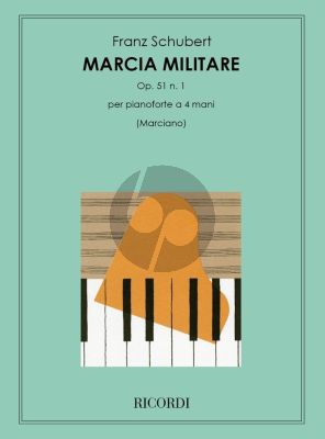 Schubert Marcia Militaire Op. 51 No. 1 Piano 4 hds (Ernesto Marciano)
