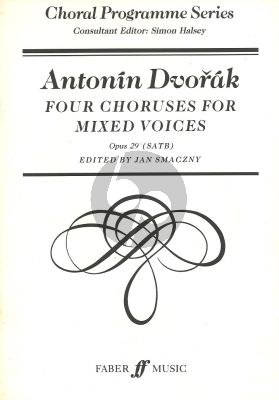 Dvorak 4 Chorusses opus 29 (SATB) (Smaczny) (Czech/English)