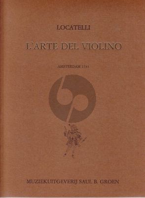 L'Arte del Violino (incl.12 Violin Concerto's and 24 Capricci) (with Bass) (facsimile ed. of 1733)