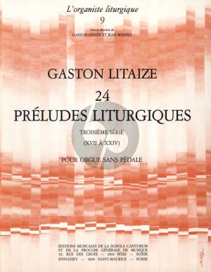 Litaize 24 Preludes Liturgiques Vol. 3 No. 17 - 24 pour Orgue sans pedales