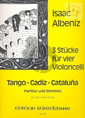 3 Stucke (Tango-Cadiz-Cataluna) (4 Vc.)