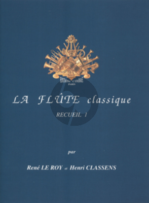 Album La Flute Classique Vol.1 (Flute-Piano) (edited by Rene Le Roy and Henri Classens) (Combre)