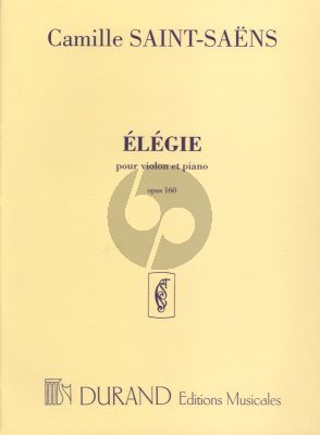 Saint Saens Elegie Op.143 pour Violon et Piano