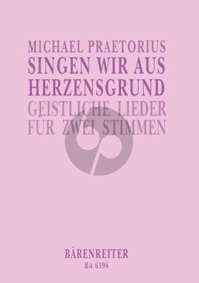 Praetorius Singen wir aus Herzensgrund 2 Gleiche oder Gemischten Stimmen (25 geistliche Lieder - Bicinien/Zwiegesänge) (Print on Demand)