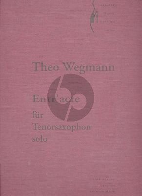 Wegmann Entr'acte Tenor Saxophon solo