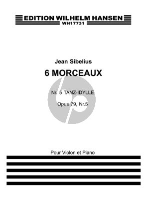 Sibelius 6 Morceaux Op. 79 No. 5 Dance-Idylle Violin and Piano