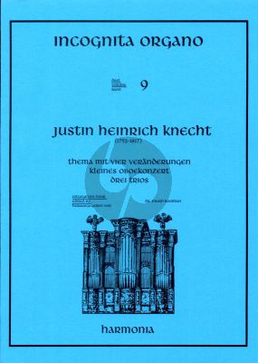 Knecht Thema mit 4 Veranderungen Orgel (Incognita Organo 9) (Ewald Kooiman)