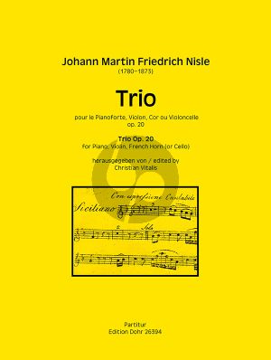 Nisle Trio Op. 20 Violine-Horn (oder Violoncello) und Klavier (Partitur) (Christian Vitalis)
