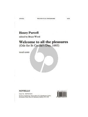 Purcell Welcome to all the Pleasures Ode for St. Cecilia's Day 1683 Vocalscore
