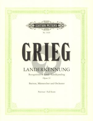 Grieg Landerkennung (Landkjending) Op.31 Bariton-Mannerchor-Orchester Partitur (Norwegisch/Deutsch)