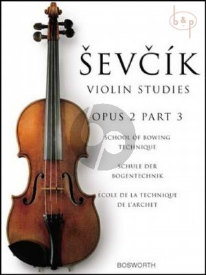 School of Bowing Technique Op.2 Vol.3 Violin