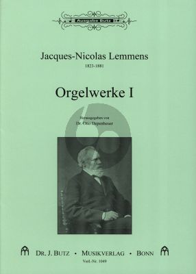 Lemmens Orgelwerke Vol.1 Aus der Orgelschule 1862 Orgel mit Pedal (ed. Otto Depenheuer)