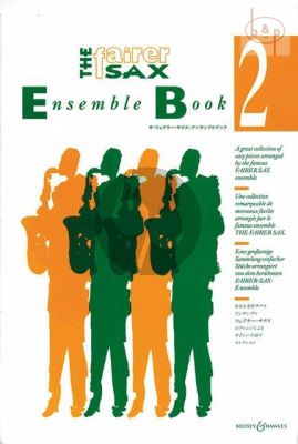 The Fairer Sax Ensemble Book Vol. 2 4 and 5 Saxophones (AAAT/SAAAT)