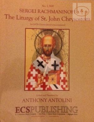 Liturgy of St.John Chrysostom Op.31 SATB (with Piano for Rehearsal only)