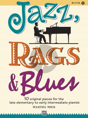 Mier Jazz-Rags & Blues Vol.1 Piano Solo (Late Elementary to Early Intermediate)