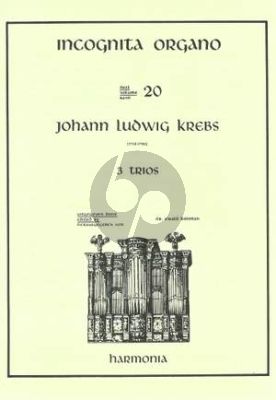 Krebs 3 Trios Orgel (Incoginta Organo 20) (Ewald Kooiman)