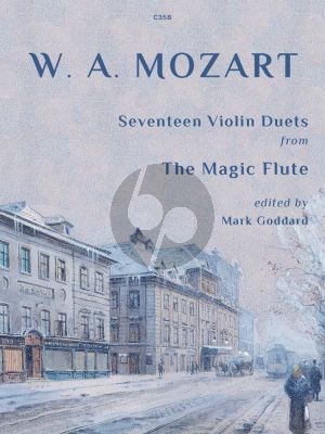 Mozart 17 Duets from the Magic Flute for 2 Violins (arr. Mark Goddard)