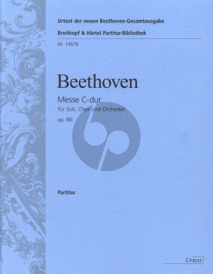 Beethoven Messe C-dur Op.86 (Soli-Choir-Orch.-Organ) Full Score (edited by Jeremiah McGrann) (Breitkopf Urtext)