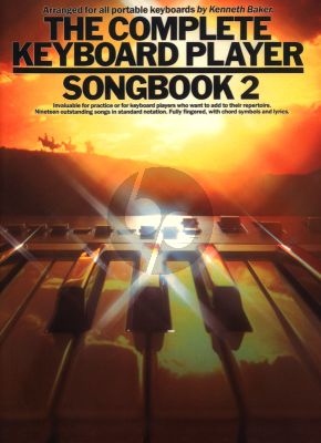 The Complete Keyboard Player Songbook Vol. 2 (arr. Kenneth Baker)