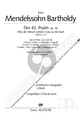 Mendelssohn Psalm 42 Op.42 'Wie der Hirsch schreit nach frischem Wasser (Soli STTBB-Chor SATB-Orch.) Chorpartitur (edited by Gunter Graulich)