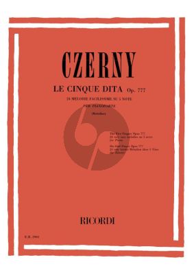 Czerny Les Cing Doigts Op.777 Piano (edited by Piero Rattalino)