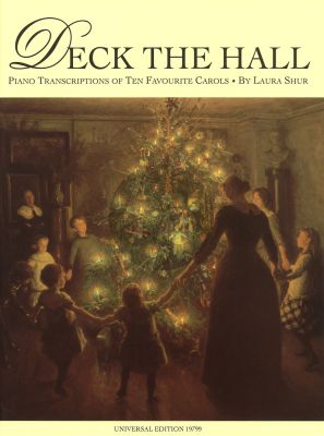 Deck the Hall (Shur) (Piano Transcriptions of Ten Favourite Carols) (Grade 3)