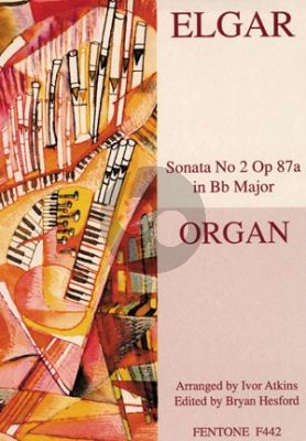 Elgar Sonata No. 2 B-flat Op. 87a Organ (Atkins-Hesford)