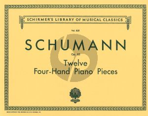 Schumann 12 Four-Hand Pieces Op.85 for Piano 4 hands (edited by Louis Oesterle)