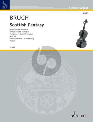 Bruch Schottische Fantasie Es-dur Op.46 Violine und Klavier (Max Rostal)