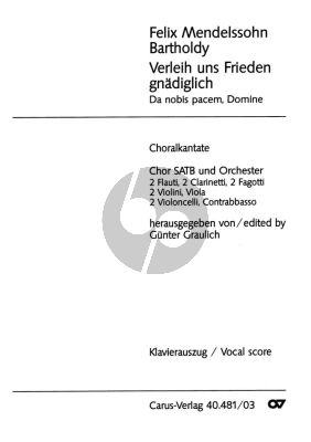 Mendelssohn Verleih uns Frieden gnädiglich MWV A 11 (Version 1) SATB mit Instrumente Klavierauszug (deutsch/lat.)