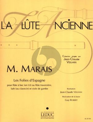 Marais Folies d'Espagne Flute a Bec Alto ou Flute Traversiere, Lute [Harpsichord] et Viola da Gamba (Editeur Jean-Claude Veilhan - Basse de Robert Guy)