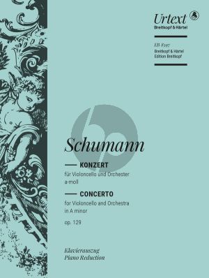 Schumann Concerto a-minor Op.129 Violoncello-Piano (red.) (Heinrich Schiff)