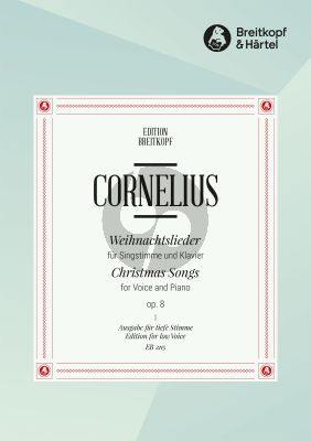 Cornelius Weihnachtslieder Op.8 Tief (Deutsch/English)